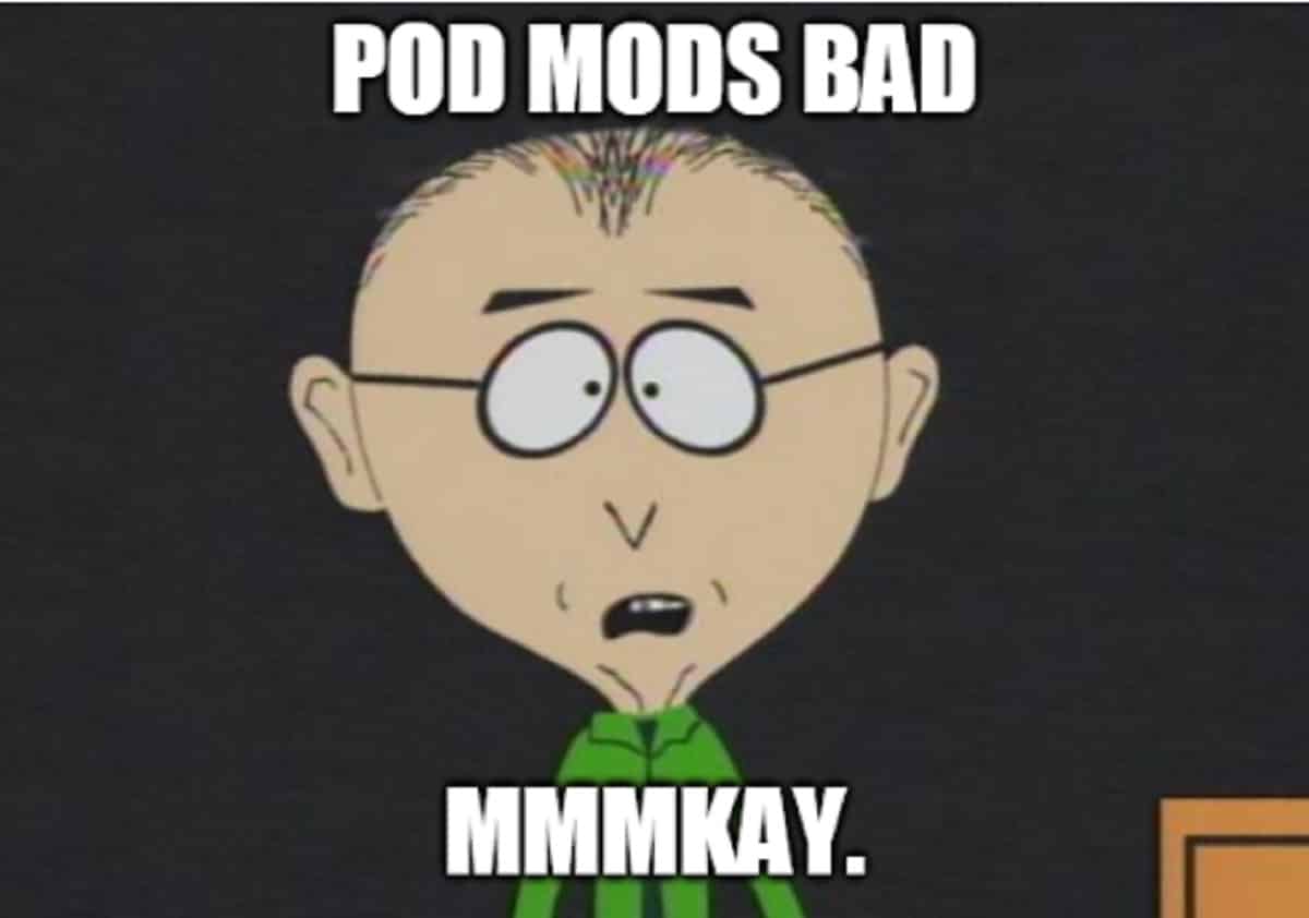 Pod Mod